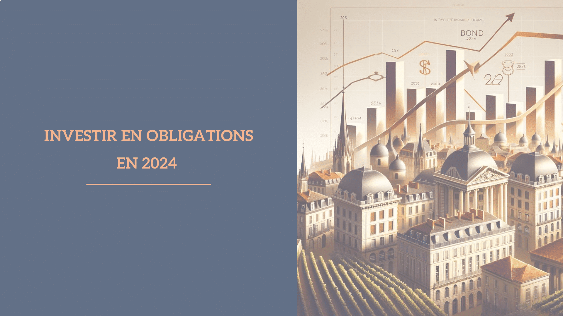 Investir en obligations en 2024 Votre guide par Renaissance Patrimoine
